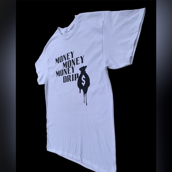 Money Money Money Drip T -Shirt - Picture 3 of 3